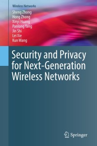 Cover image: Security and Privacy for Next-Generation Wireless Networks 9783030011499