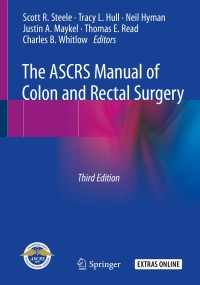 Cover image: The ASCRS Manual of Colon and Rectal Surgery 3rd edition 9783030011642