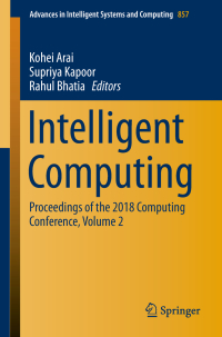 صورة الغلاف: Intelligent Computing 9783030011765