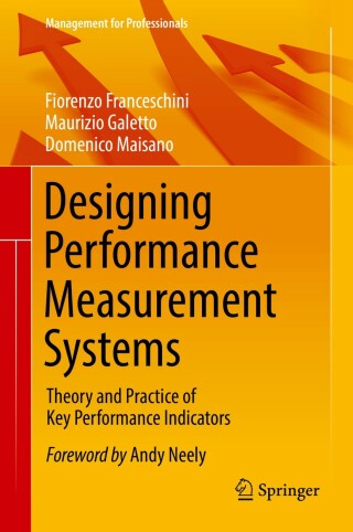 Imagen de portada: Designing Performance Measurement Systems 9783030011918