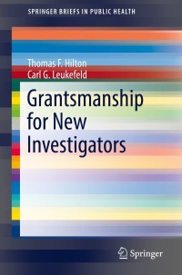 Omslagafbeelding: Grantsmanship for New Investigators 9783030013004