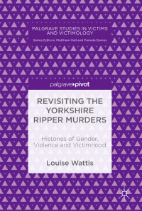 Cover image: Revisiting the Yorkshire Ripper Murders 9783030013844