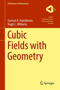 Omslagafbeelding: Cubic Fields with Geometry 9783030014025
