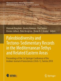 Omslagafbeelding: Paleobiodiversity and Tectono-Sedimentary Records in the Mediterranean Tethys and Related Eastern Areas 9783030014513