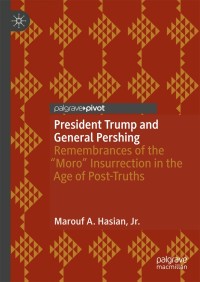 Cover image: President Trump and General Pershing 9783030014728