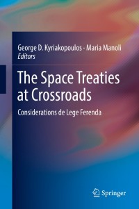 Imagen de portada: The Space Treaties at Crossroads 9783030014780