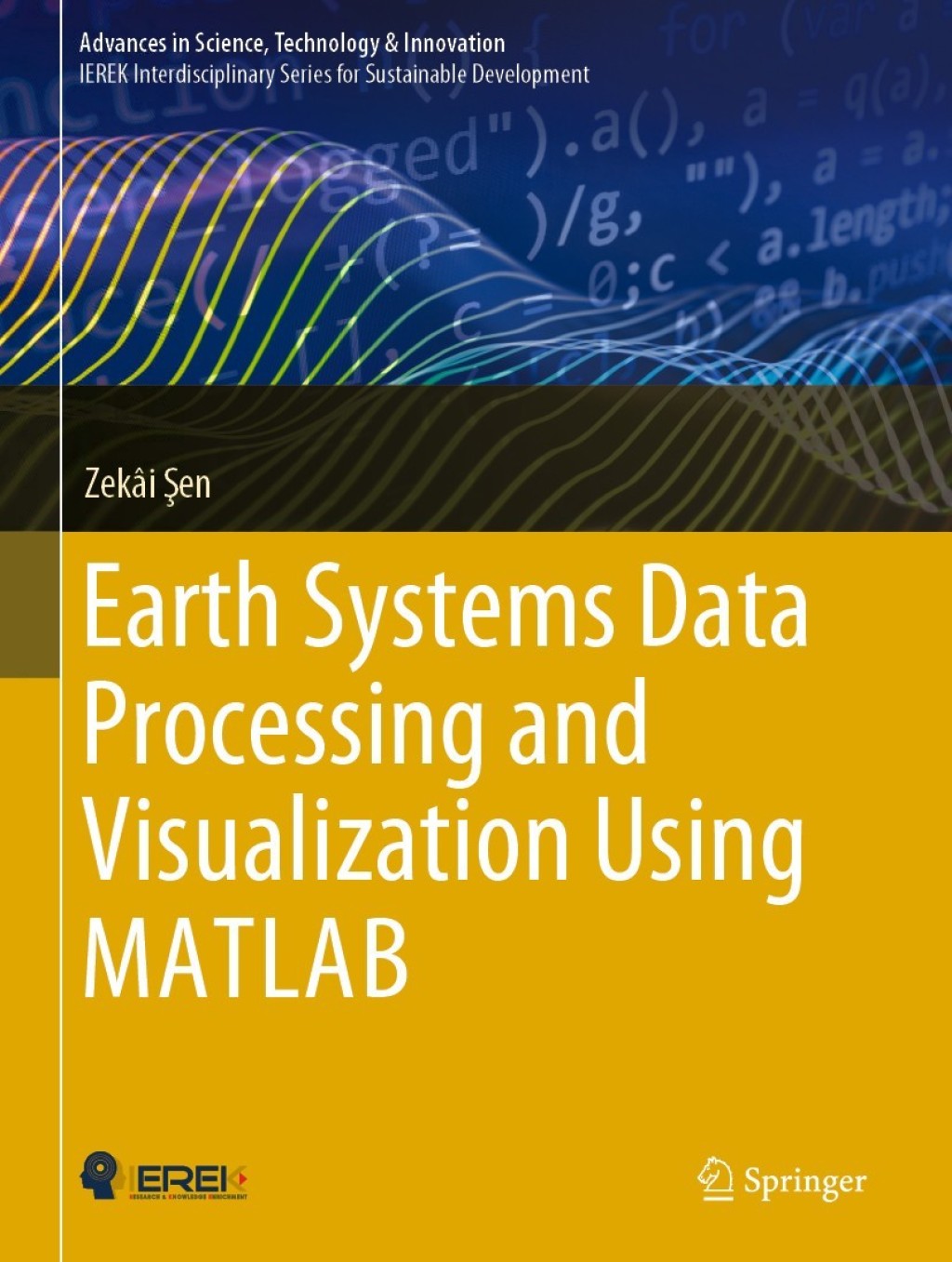 Earth Systems Data Processing and Visualization Using MATLAB (eBook)