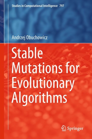 Omslagafbeelding: Stable Mutations for Evolutionary Algorithms 9783030015473