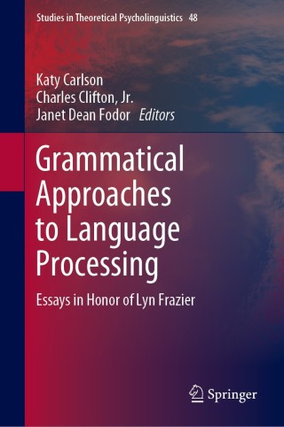 Imagen de portada: Grammatical Approaches to Language Processing 9783030015626
