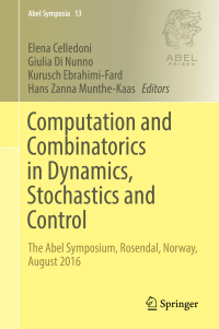 表紙画像: Computation and Combinatorics in Dynamics, Stochastics and Control 9783030015923