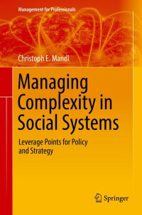 Cover image: Managing Complexity in Social Systems 9783030016432