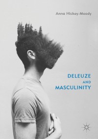 Cover image: Deleuze and Masculinity 9783030017484