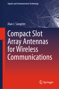 Cover image: Compact Slot Array Antennas for Wireless Communications 9783030017521