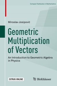 Imagen de portada: Geometric Multiplication of Vectors 9783030017552