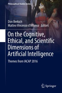 Cover image: On the Cognitive, Ethical, and Scientific Dimensions of Artificial Intelligence 9783030017996
