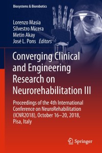 表紙画像: Converging Clinical and Engineering Research on Neurorehabilitation III 9783030018443