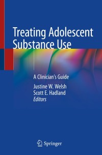 Imagen de portada: Treating Adolescent Substance Use 9783030018924
