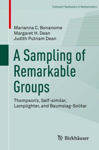 Immagine di copertina: A Sampling of Remarkable Groups 9783030019761
