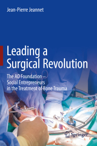 Cover image: Leading a Surgical Revolution 9783030019792