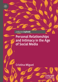 Omslagafbeelding: Personal Relationships and Intimacy in the Age of Social Media 9783030020613