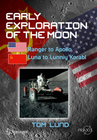 Immagine di copertina: Early Exploration of the Moon 9783030020705