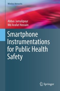 Cover image: Smartphone Instrumentations for Public Health Safety 9783030020941