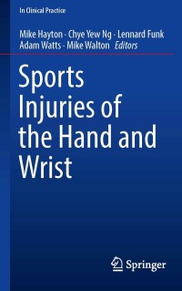 Cover image: Sports Injuries of the Hand and Wrist 9783030021337