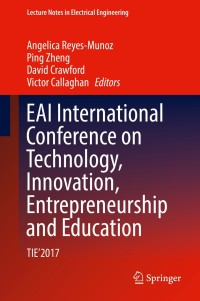 Cover image: EAI International Conference on Technology, Innovation, Entrepreneurship and Education 9783030022419