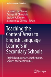 Imagen de portada: Teaching the Content Areas to English Language Learners in Secondary Schools 9783030022440