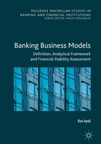 Cover image: Banking Business Models 9783030022471