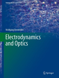 表紙画像: Electrodynamics and Optics 9783030022891