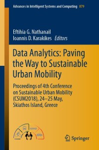 Cover image: Data Analytics: Paving the Way to Sustainable Urban Mobility 9783030023041