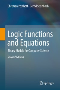 صورة الغلاف: Logic Functions and Equations 2nd edition 9783030024192