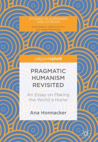 Cover image: Pragmatic Humanism Revisited 9783030024406