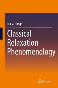Imagen de portada: Classical Relaxation Phenomenology 9783030024581