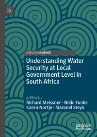 表紙画像: Understanding Water Security at Local Government Level in South Africa 9783030025168