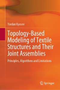 Imagen de portada: Topology-Based Modeling of Textile Structures and Their Joint Assemblies 9783030025403