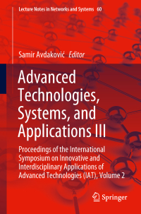 Cover image: Advanced Technologies, Systems, and Applications III 9783030025762