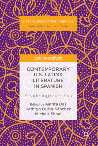 Imagen de portada: Contemporary U.S. Latinx Literature in Spanish 9783030025977