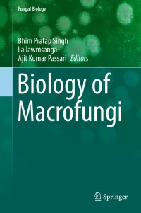 صورة الغلاف: Biology of Macrofungi 9783030026219