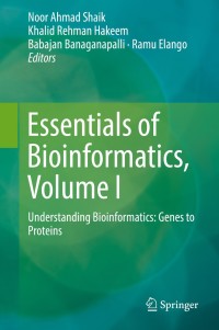 表紙画像: Essentials of Bioinformatics, Volume I 9783030026332