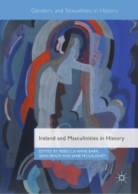 Omslagafbeelding: Ireland and Masculinities in History 9783030026370