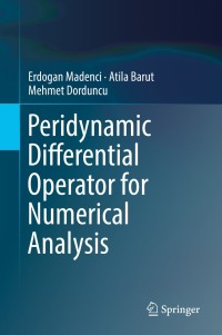 Imagen de portada: Peridynamic Differential Operator for Numerical Analysis 9783030026462