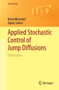 Cover image: Applied Stochastic Control of Jump Diffusions 3rd edition 9783030027797