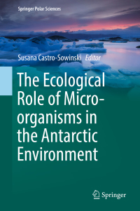 Cover image: The Ecological Role of Micro-organisms in the Antarctic Environment 9783030027858