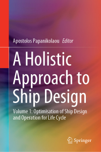 Titelbild: A Holistic Approach to Ship Design 9783030028091