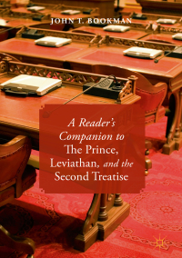 Cover image: A Reader’s Companion to The Prince, Leviathan, and the Second Treatise 9783030028794