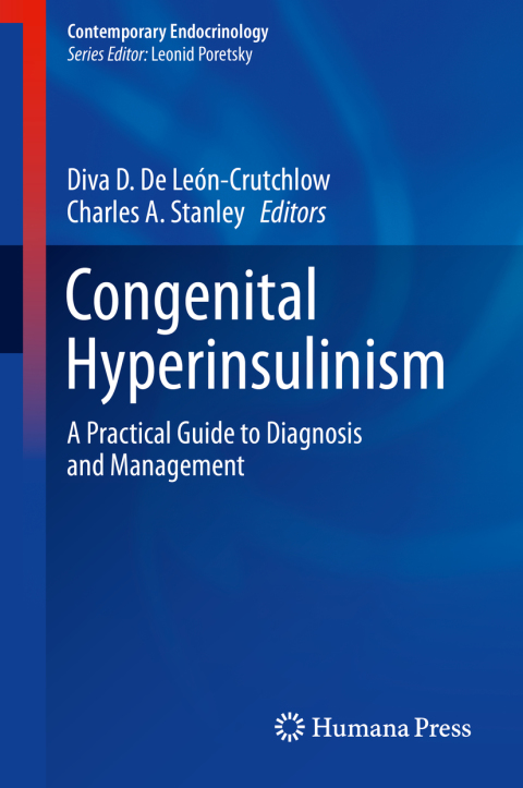 Congenital Hyperinsulinism: A Practical Guide to Diagnosis and Management - FULL INSTANT DOWNLOAD | PDF DOCX EPUB