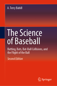 表紙画像: The Science of Baseball 2nd edition 9783030030315