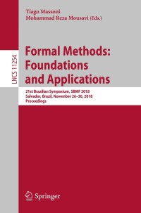 Cover image: Formal Methods: Foundations and Applications 9783030030438